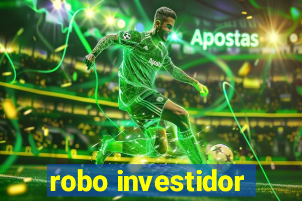 robo investidor